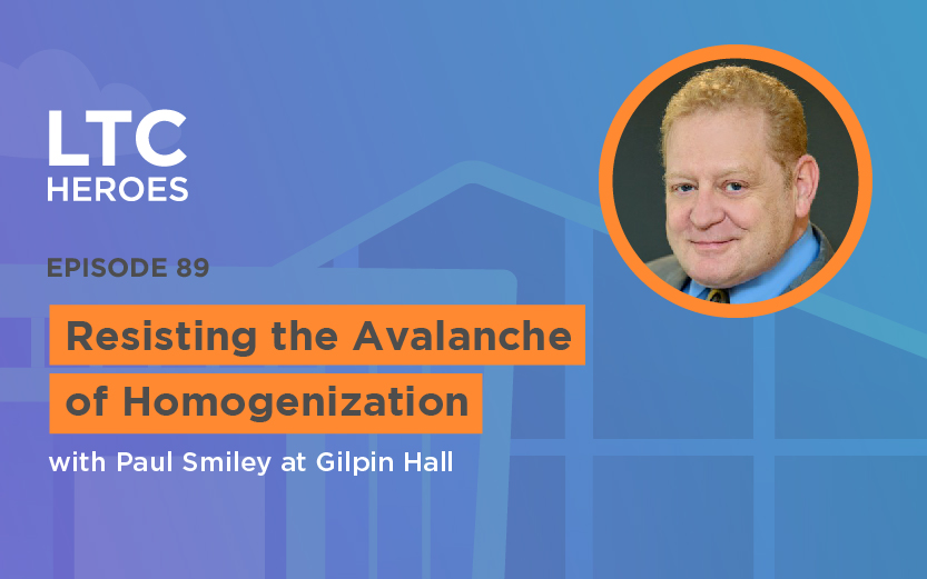 Episode 89: Resisting the Avalanche of Homogenization with Paul Smiley of Gilpin Hall